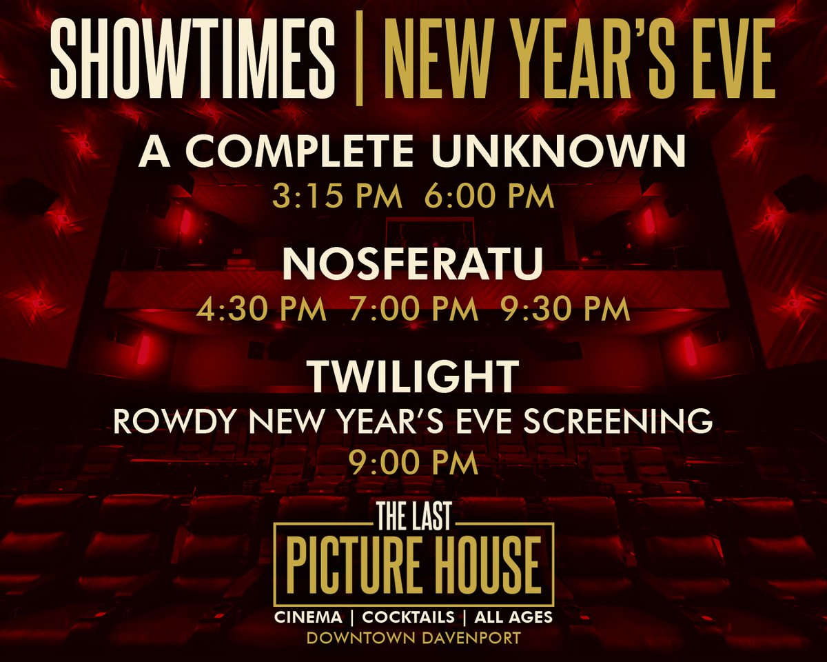 The Last Picture House is open today, December 31, with screenings of A COMPLETE UNKNOWN, NOSFERATU, and our Rowdy New Year's Eve screening of TWILIGHT.

Tickets: lastpicturehouse.com/now-playing