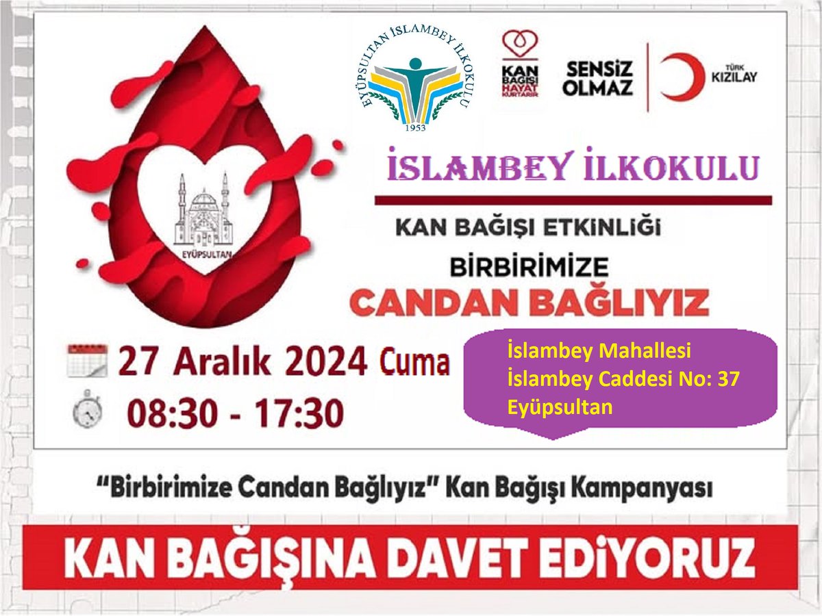 🩸 🇹🇷🌙 KIZILAY OLARAK OKULLARDAYIZ
🩸 Kan acil değil, sürekli ihtiyaçtır.
Sen de kan bağışçımız ol, kan bekleyen milyonları hayata bağlayalım.
📅  27 Aralık Cuma
🕗  08:30/17:30
❣️   İslambey İlkokulu
(İslambey Cad.No:37)
#CandanBağlıyız 🫶
#SensizOlmaz 🫵🏻