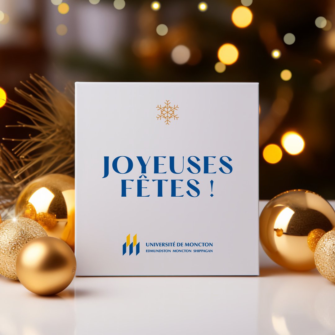 ✨ Que cette période soit synonyme de joie et de partage ! Les membres du personnel et la direction de l'Université de Moncton vous souhaitent un joyeux temps des fêtes à toutes et à tous! ✨
