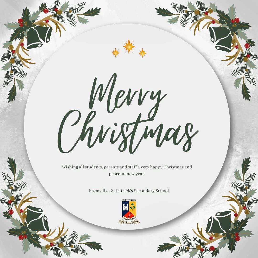 St. Patrick's S.S. (@ststpatricksss) on Twitter photo 🎄Wishing all students, parents and staff members a Happy Christmas and peaceful New Year 🎄
From all at St. Patrick’s Secondary School 🎄Wishing all students, parents and staff members a Happy Christmas and peaceful New Year 🎄
From all at St. Patrick’s Secondary School