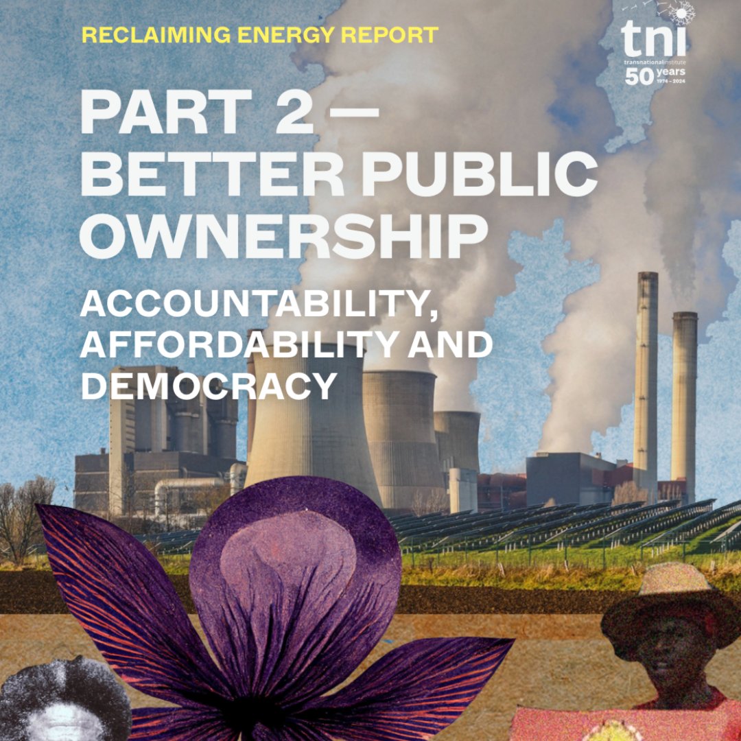 State-owned energy doesn’t have to mimic corporate greed. How can democratic public ownership drive real change? By reducing inequality, cutting emissions, and putting people first. tni.org/en/publication…