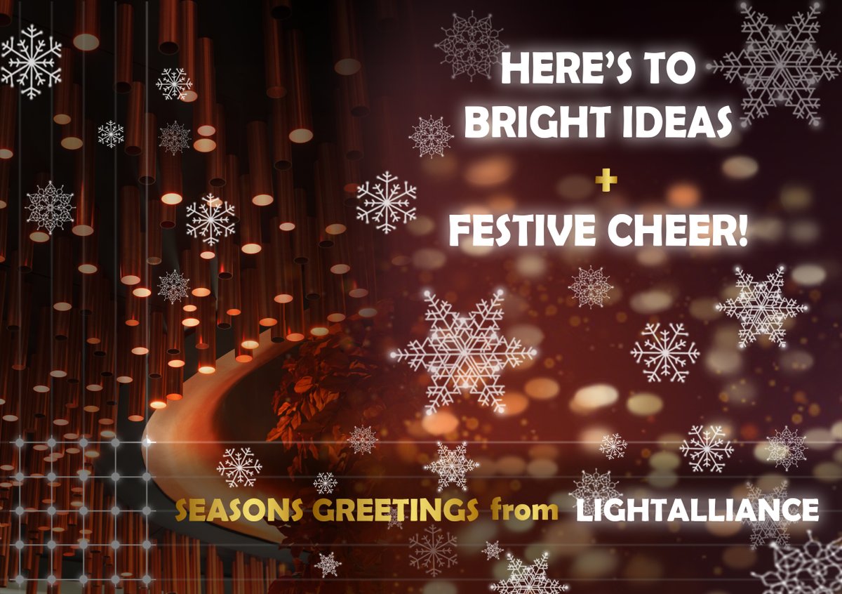 THANK YOU FOR ALL YOUR SUPPORT THIS YEAR!
It's certainly been eventful with so many amazing projects, reasons to celebrate, and some big challenges overcome - so a massive thanks to all at LIGHTALLIANCE, our clients, collaborators and everyone else who made this happen!
As the