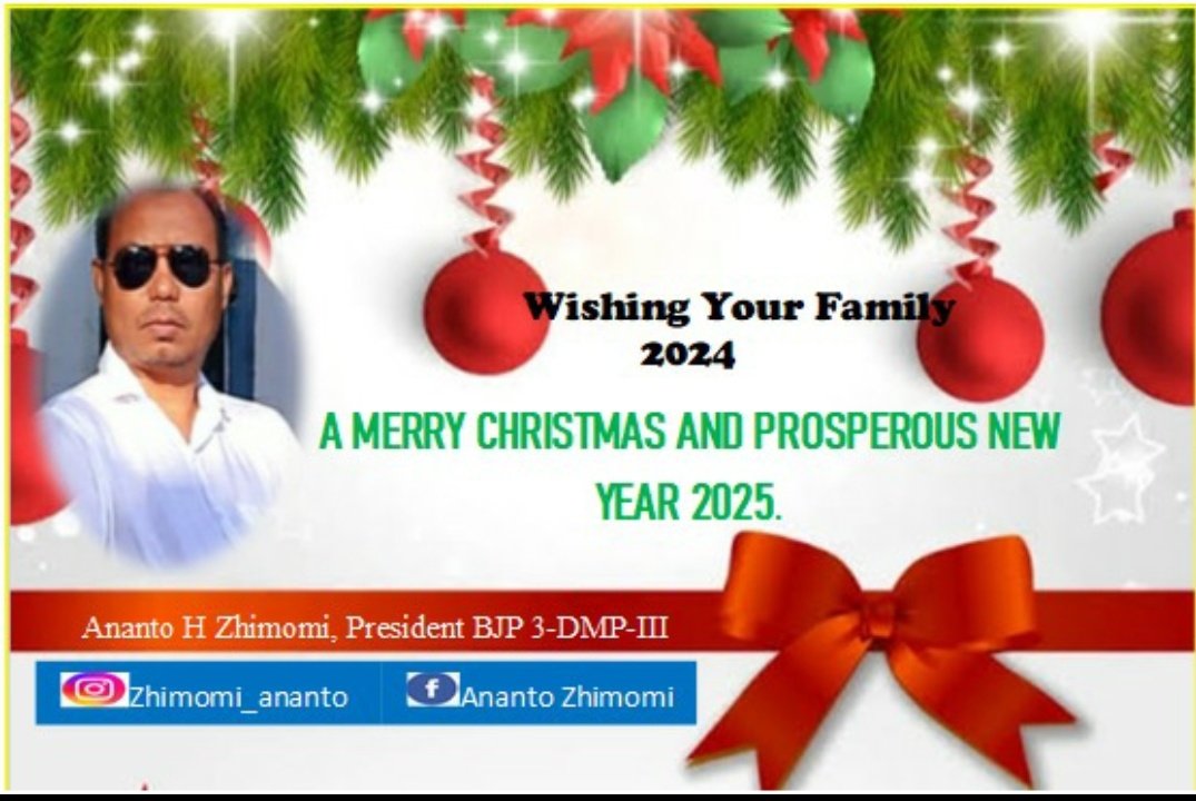 BJP_3dimapurlll's tweet photo. Wishing you &amp; your family a warmth, joy &amp; magical memories of " 2024 CHRISTMAS". May the spirit of x-mas ignite peace &amp; happiness to ur family.
 "MERRY CHRISTMAS &amp; PROSPEROUS NEW YEAR 2025". 
@narendramodi @JPNadda @BJP4Nagaland @YepthomiBen @AlongImna @YanthungoPatton https://t.co/JPhuqgREZI