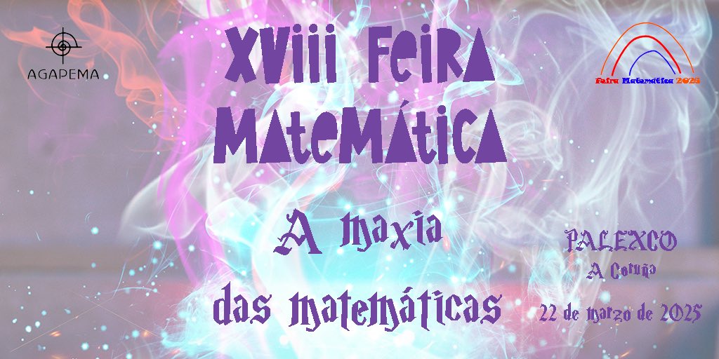 Convocamos a XVIII Feira Matemática, dedicada á Maxia e as Matemáticas.

Coa Feira convócanse os concursos de Fotografía Matemática, Esopías e Matmonólogos. Animádevos a participar!

🗺 Palexco (A Coruña)
📆 22 de marzo de 2025
⏰ De 11:00 a 20:00 horas
ℹ️agapema.org/actividades/fe…