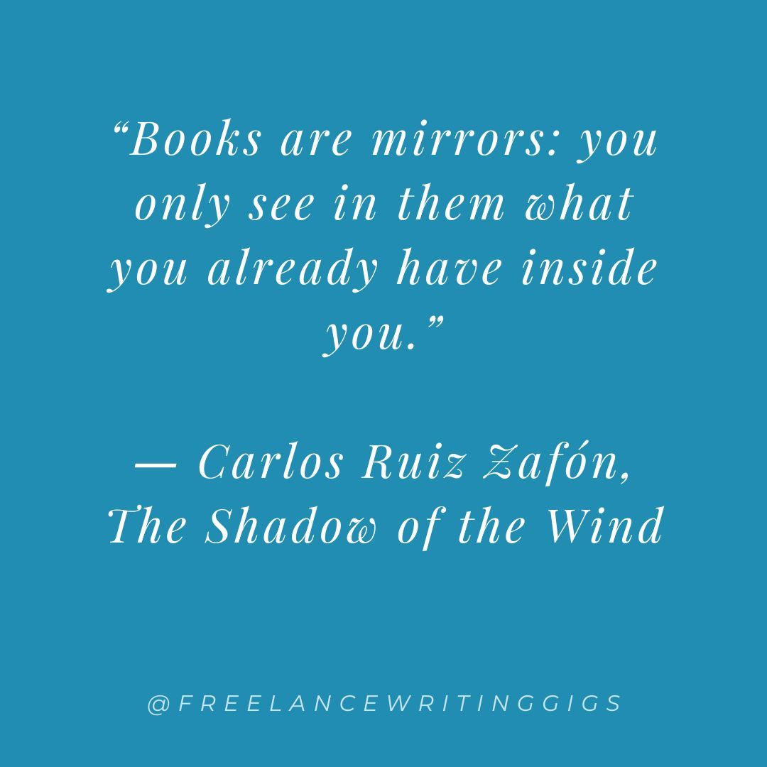 “Books are mirrors: you only see in them what you already have inside you.”
― Carlos Ruiz Zafón, The Shadow of the Wind 

#Books #Ebooks #PaperBooks #Bookworm #BookLover
#QuotesAboutReading #ReadingQuotes #BookQuotes