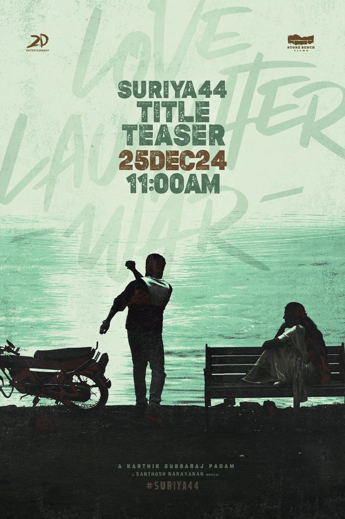 Pooja Hegde (@hegdepooja) on Twitter photo The One's Xmass Gift 🎁
Get ready for the #Suriya44 Title Teaser 🔥 Tomorrow, 25th Dec at 11 AM
#LoveLaughterWar #TheOneXmass
@Suriya_Offl <a href="/karthiksubbaraj/">karthik subbaraj</a> <a href="/hegdepooja/">Pooja Hegde</a> <a href="/Music_Santhosh/">Santhosh Narayanan</a> <a href="/rajsekarpandian/">Rajsekar Pandian</a> <a href="/kaarthekeyens/">Kaarthekeyen S</a> <a href="/kshreyaas/">shreyaas krishna</a> <a href="/cheps911/">shafique mohamed ali</a> <a href="/jacki_art/">Jackson</a> #MayaPandi <a href="/JaikaStunts/">Jaika Stunts</a> The One's Xmass Gift 🎁
Get ready for the #Suriya44 Title Teaser 🔥 Tomorrow, 25th Dec at 11 AM
#LoveLaughterWar #TheOneXmass
@Suriya_Offl <a href="/karthiksubbaraj/">karthik subbaraj</a> <a href="/hegdepooja/">Pooja Hegde</a> <a href="/Music_Santhosh/">Santhosh Narayanan</a> <a href="/rajsekarpandian/">Rajsekar Pandian</a> <a href="/kaarthekeyens/">Kaarthekeyen S</a> <a href="/kshreyaas/">shreyaas krishna</a> <a href="/cheps911/">shafique mohamed ali</a> <a href="/jacki_art/">Jackson</a> #MayaPandi <a href="/JaikaStunts/">Jaika Stunts</a>