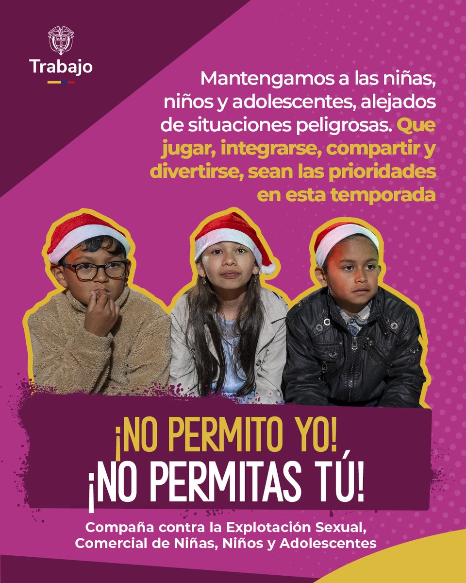 MintrabajoCol's tweet photo. 🎄✨ Protejamos a nuestras niñas, niños y adolescentes en esta temporada 🎄✨

Jugar, compartir y disfrutar en un entorno seguro debe ser su única prioridad. Mantengámoslos lejos de cualquier peligro.

#ProtejamosLaNiñez 💛 
#NoPermito https://t.co/rdB0yiF31i
