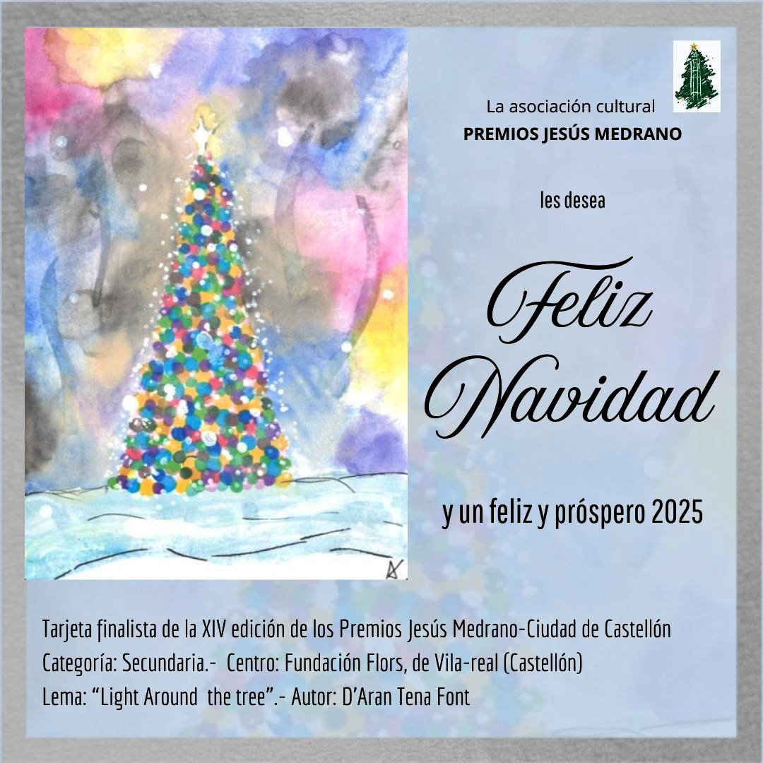 Premios Jesús Medrano les desea Feliz Navidad y un feliz y próspero año 2025 premiosjesusmedrano.org
