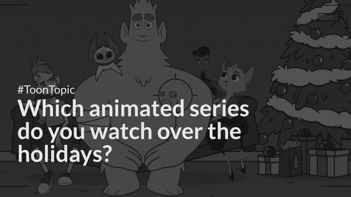ToonBoom's tweet photo. This week's #ToonTopic thread is about holiday viewing traditions. https://t.co/5eE8lgbQeu