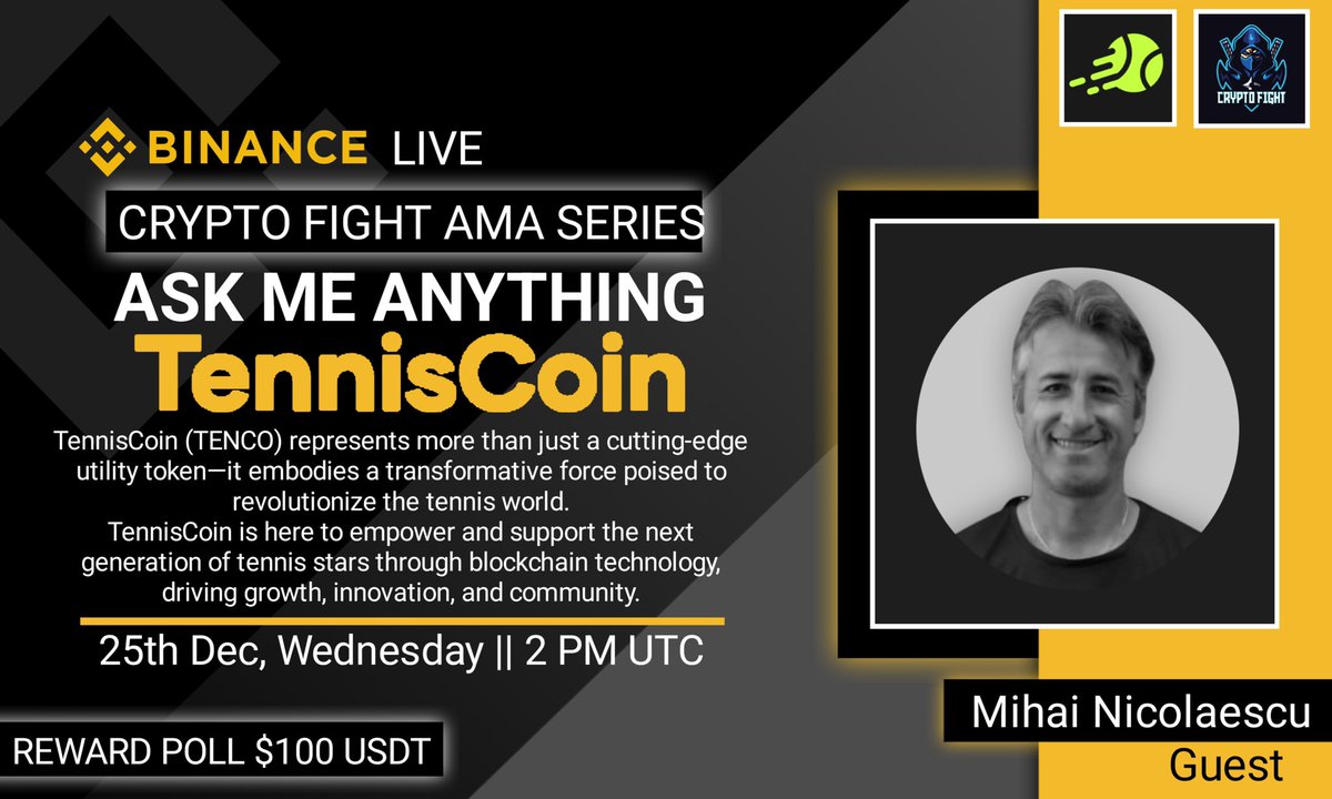 Crypto Fight (@cryptofight_gl) on Twitter photo 🔊 #BinanceLiveAMA with "TennisCoin" Hosted by “Crypto Fight”
⏰Time : 25th Dec, 2024,
: At 2 PM UTC
🎖️Reward: $100 USDT🎖️
🏠Venue: binance.com/en/live/video?…
📌Rules:
1️⃣Follow : <a href="/TennisCoin25/">Tenniscoin V3</a>
2️⃣Follow : <a href="/CryptoFight_gl/">Crypto Fight</a>
3️⃣Like, RT, Tag 3 Friends 🔊 #BinanceLiveAMA with "TennisCoin" Hosted by “Crypto Fight”
⏰Time : 25th Dec, 2024,
: At 2 PM UTC
🎖️Reward: $100 USDT🎖️
🏠Venue: binance.com/en/live/video?…
📌Rules:
1️⃣Follow : <a href="/TennisCoin25/">Tenniscoin V3</a>
2️⃣Follow : <a href="/CryptoFight_gl/">Crypto Fight</a>
3️⃣Like, RT, Tag 3 Friends
