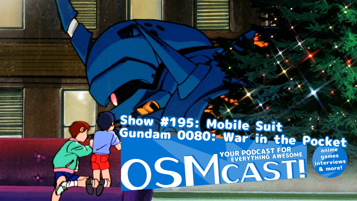 Putting both the War AND Christmas in The War on Christmas, we are talking about the anime OVA classic Mobile Suit Gundam 0080: War in the Pocket! Plus: Fantasian, Dragon Quest III HD2D, and Marvel Vs Capcom Infinite &amp; Beyond. 

osmcast.com/2024/12/osmcas…

#anime #gundam #podcast