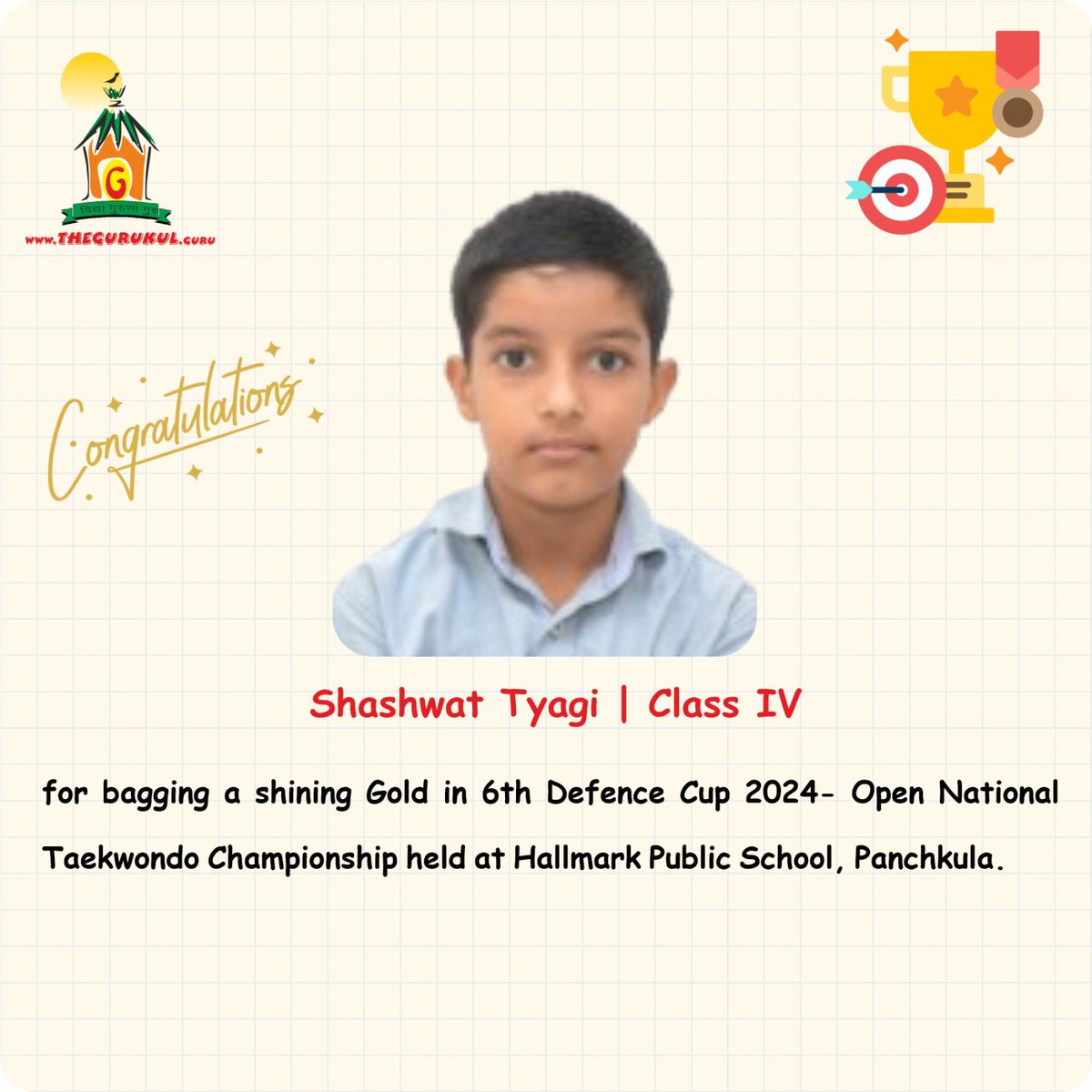 Heartiest congratulations to Shashwat Tyagi (IV Green) of The #Gurukul #Zirakpur for bagging a shining #Gold in 6th #DefenceCup 2024 - Open National #TaekwondoChampionship held at Hallmark Public School, #Panchkula. Kudos to our #Taekwondo champ!