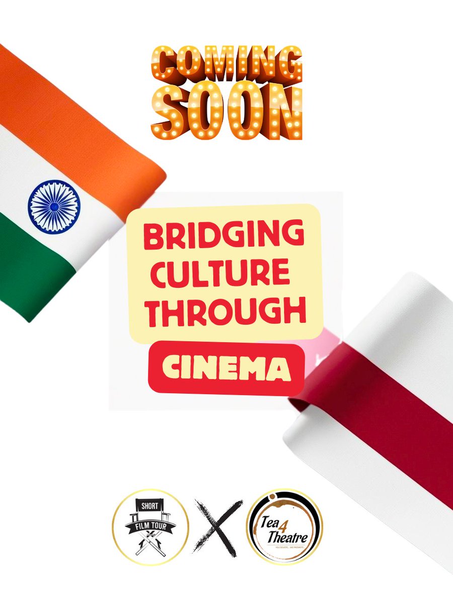 "🎥✨ Coming Soon: A unique collaboration between Short Film Tour and Tea 4 Theatre! 🌍

🇮🇳 Together, we're bringing stories that connect cultures and celebrate the magic of cinema. 🇵🇱 

Stay tuned for an experience that bridges hearts across borders! 🎬❤️ 

#ShortFilmTour