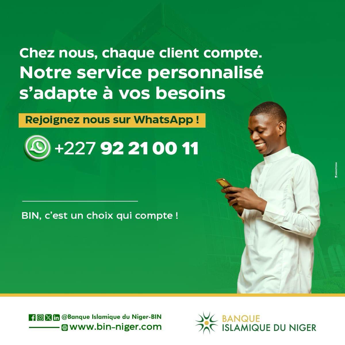 Parce que vous comptez et pour nous et que chaque client est une priorité notre service personnalisé s’adapte à vos besoins 😉👌.

Rejoignez nous sur WhatsApp !
Faites le choix qui compte!
—————————————
#BanqueIslamiqueDuNiger #financeislamique  #BinNiger #banque #Niger