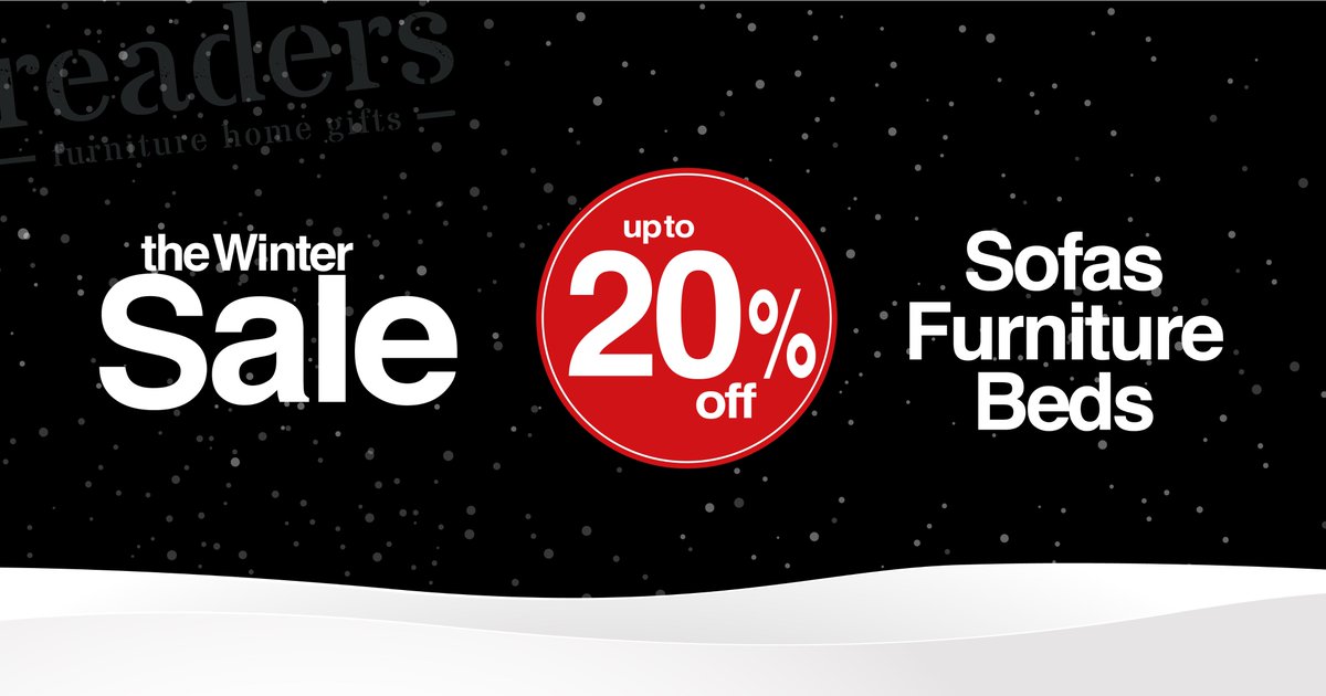 Our Winter Furniture Sale is now on!!!
readersinteriors.co.uk