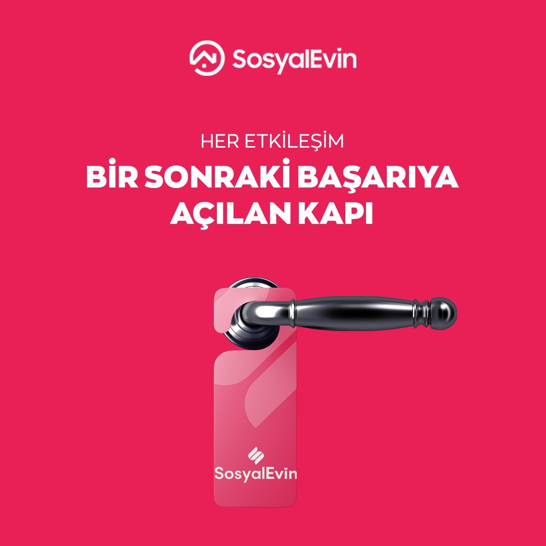 Sosyal Evin ile elde ettiğin her başarı, bir sonraki için açılan yeni bir kapıdır. 🔑