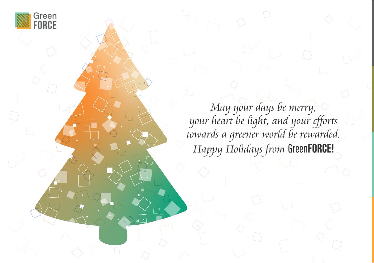 Happy Holidays from GreenFORCE!