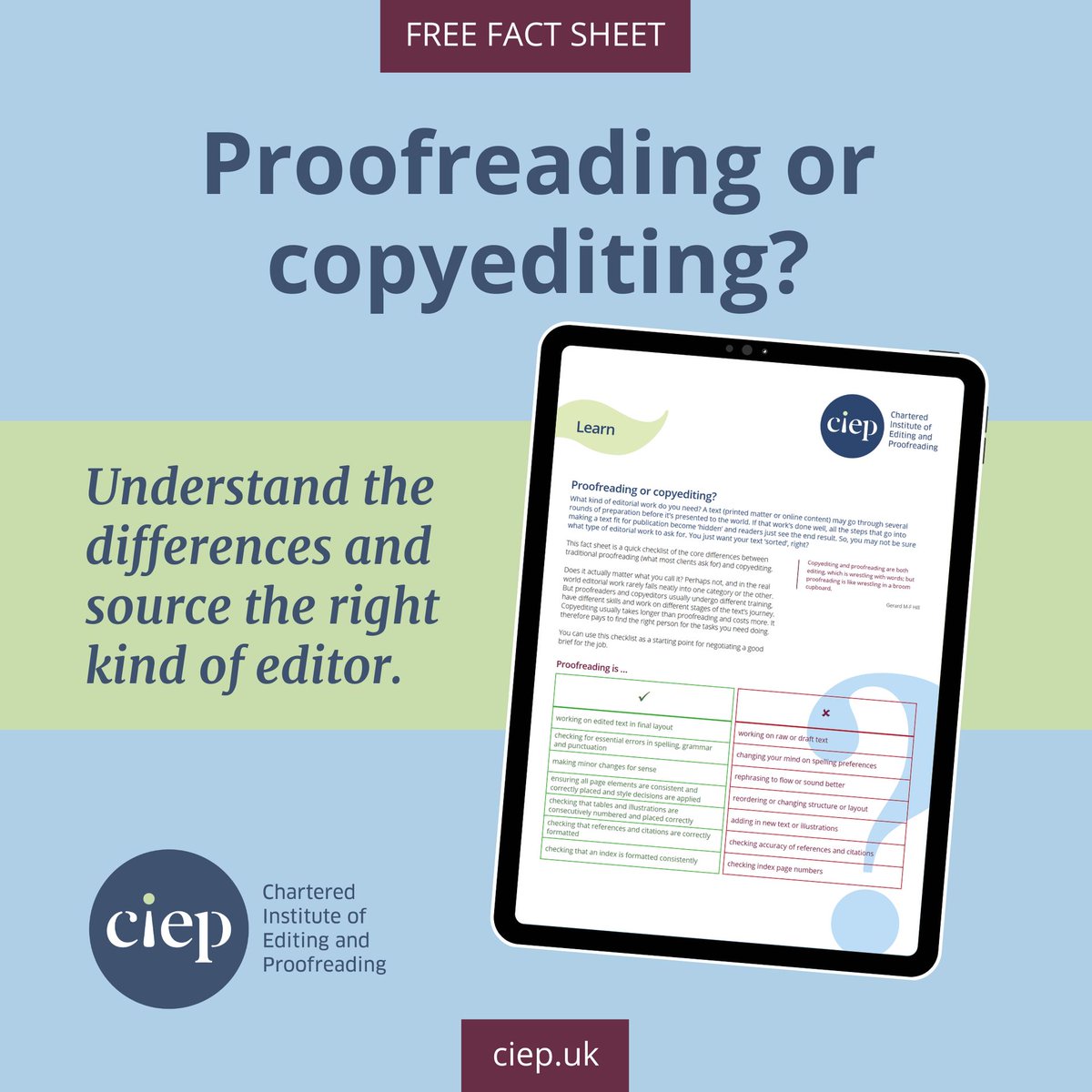 DOWNLOAD THIS CIEP BOOKLET: Proofreading or copyediting? A quick guide to using editorial professionals. It's available now. 👉 bit.ly/49jklJ4