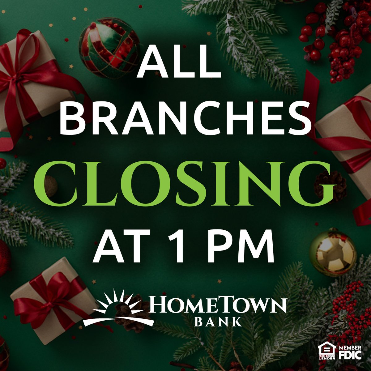 HomeTownBankMN's tweet photo. Merry Christmas Eve! 🎄 

All HomeTown Bank branches will be closed early at 1 pm this Christmas Eve to allow our team to celebrate the holiday with their loved ones. 

We wish you a wonderful holiday season and look forward to serving you soon! https://t.co/5iKGPCryhx