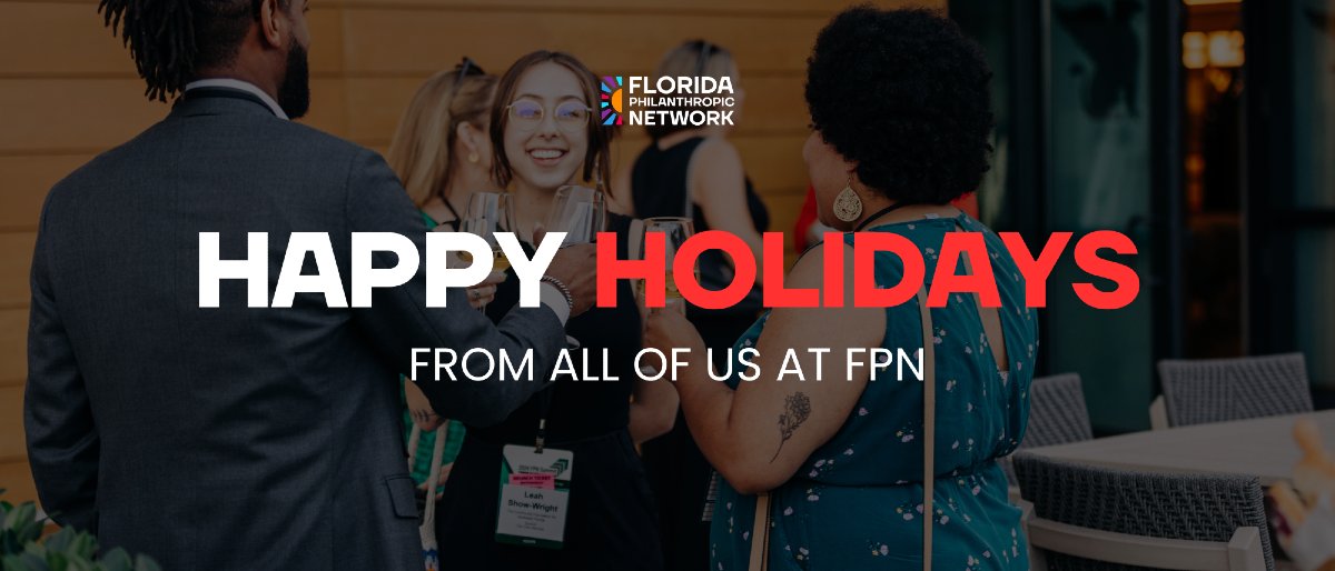 Wishing our community a season filled with joy, connection and the spirit of giving. 🤍 Thank you for all you do to strengthen philanthropy and make Florida a brighter place for everyone. Here’s to an impactful new year!