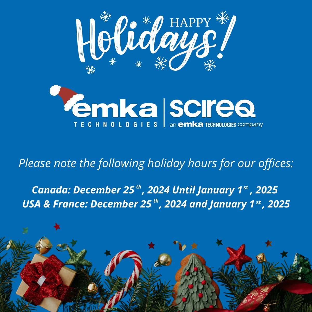Happy Holidays from emka TECHNOLOGIES and SCIREQ!