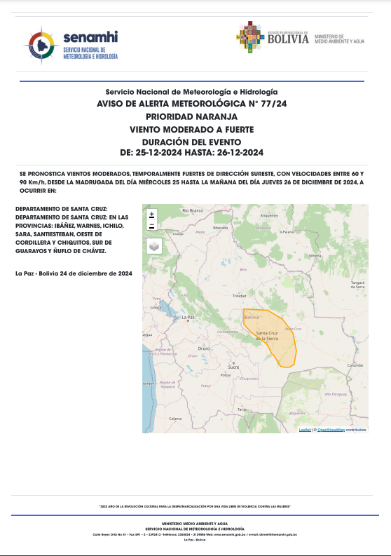 SENAMHI_BOLIVIA's tweet photo. 📷📷AVISO DE ALERTA METEOROLÓGICA N° 77/24
PRIORIDAD NARANJA📷
VIENTO MODERADO A FUERTE
📷DURACIÓN DEL EVENTO
DESDE: 24 DE DICIEMBRE 2024 HASTA: 25 DE DICIEMBRE 2024
https://t.co/8CSNCFELNv
#UnArbolUnaGotaDeAgua
#MMAyA
#cadadatocuenta
#UnidosRumboAlBicentenario https://t.co/Cik8PNyQ8c