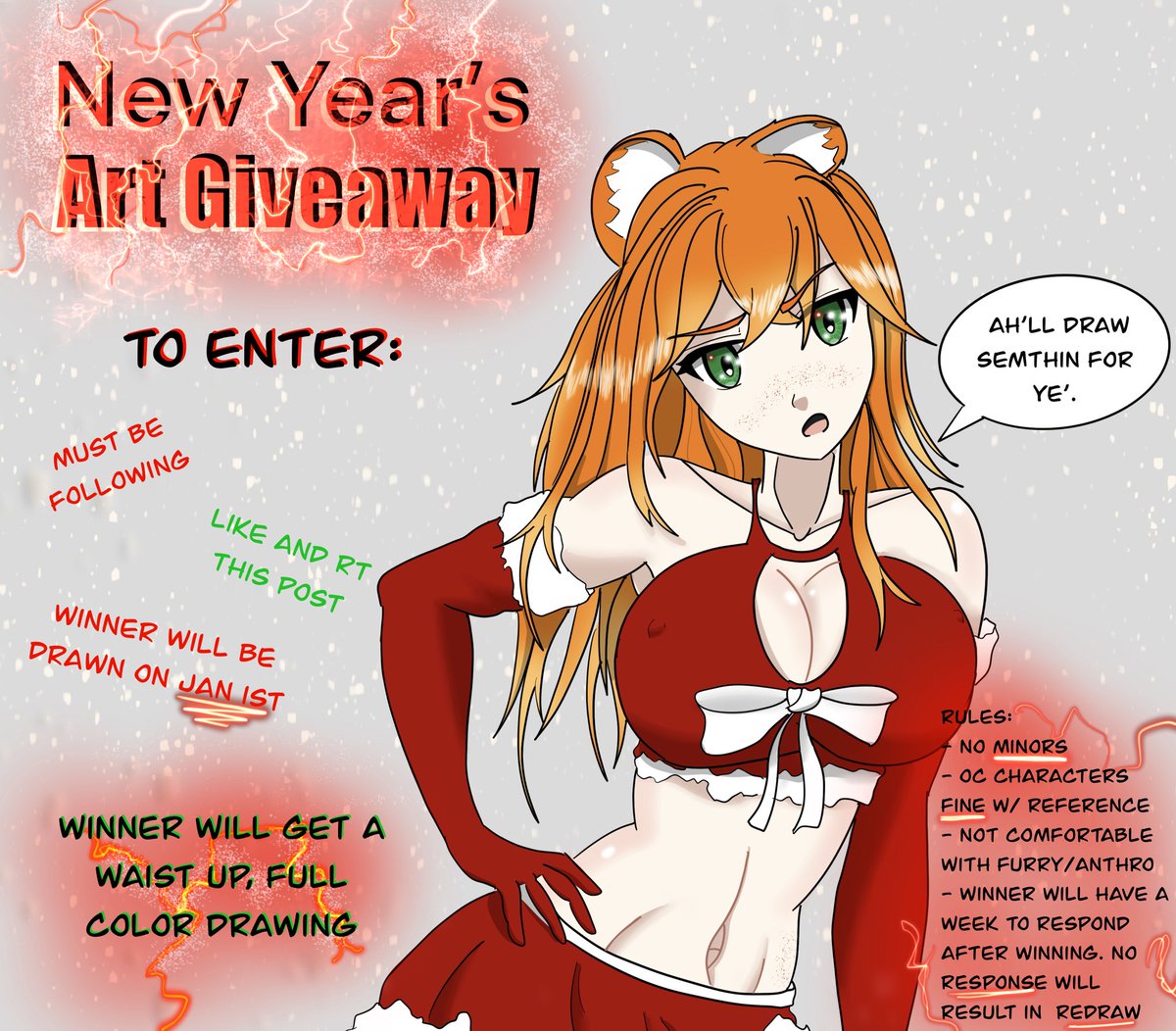 New Year’s Art Giveaway!
Enter by December 31st to win a waist up drawing of a character/OC of your choice!
- Must be following
- Like and RT
- Winner drawn on Jan 1st!

See rules in image: