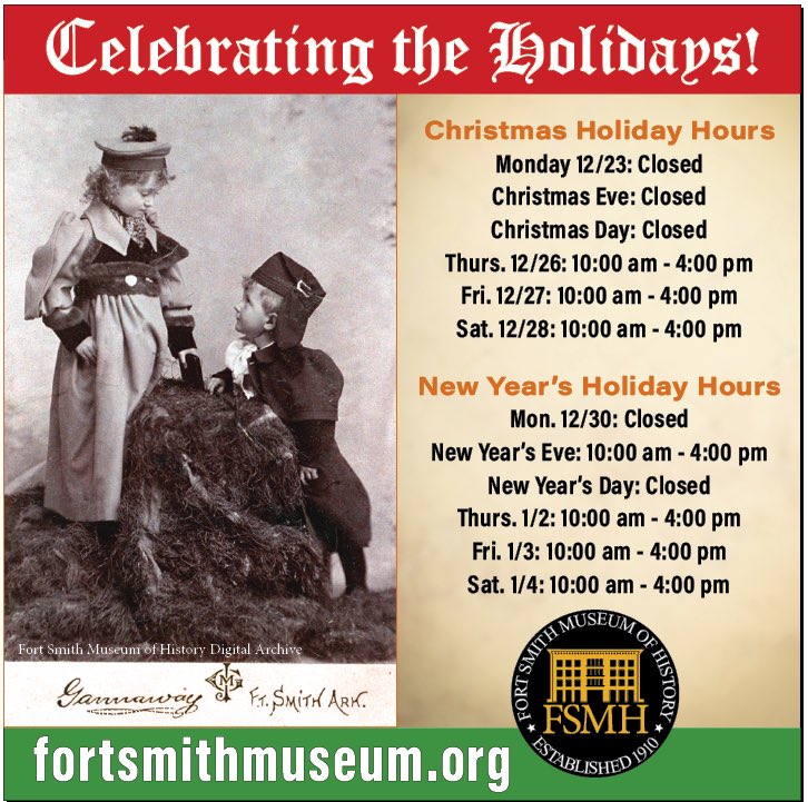Merry Christmas Eve to you from the Fort Smith Museum of History! 🎄The FSMH is closed for the holidays but will reopen on 12/26.🎁 

#fortsmithmuseumofhistory