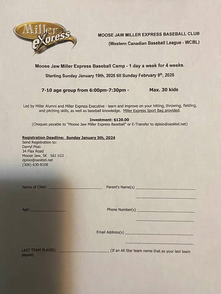 mjmillers's tweet photo. 🚨Register Today!🚨
The Moose Jaw Miller Express Baseball camp is back for it’s 8th year.  It is a 1 day a week camp that runs from January 19th to February 9th, 2025. Space is limited register today by calling Darryl at 306 630-8108 or via email at dpisio@sasktel.net
#millers https://t.co/2VUErbFnPc