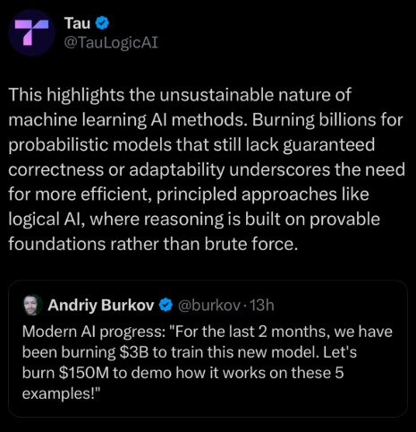 RvCrypto's tweet photo. “Provable foundations rather than brute force.”

$AGRS @TauLogicAI approach to model development is not only more efficient but also more effective.

Logical AI > probabilistic AI. https://t.co/ujffVz7JY7
