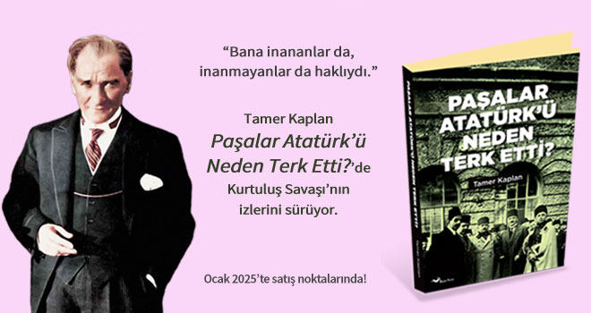 Yazar Tamer Kaplan, Ocak 2025'te Başka Yerler Yayınları'ndan çıkacak 'Paşalar Atatürk'ü Neden Terk Etti?' kitabında, Kurtuluş Savaşı'nın önde gelen figürleri arasındaki gerilimleri ve az bilinen Beş Paşalar olayını çarpıcı bir şekilde ele alıyor.

mesaisanat.blogspot.com/2024/12/devrim…