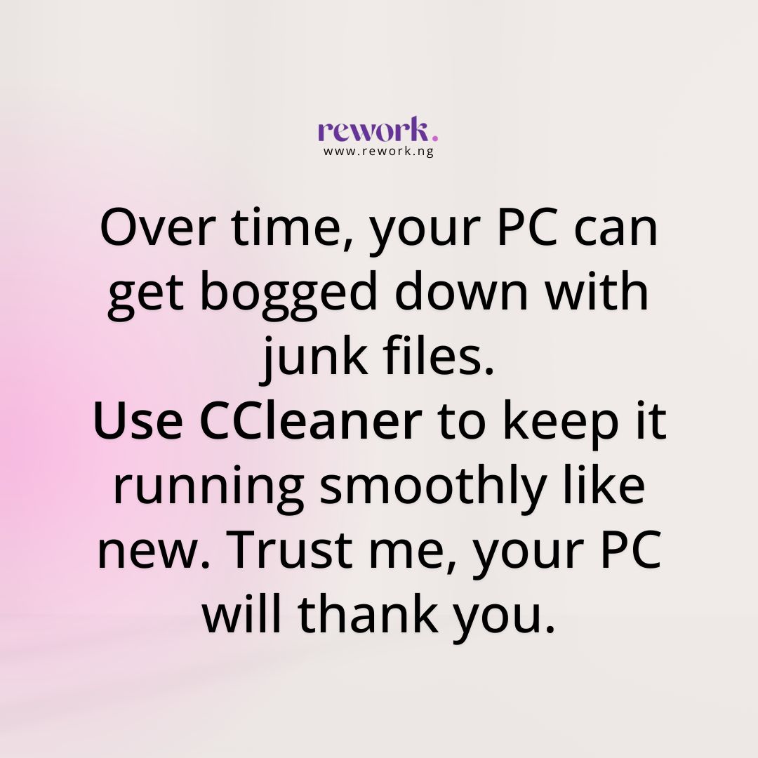 reworkng's tweet photo. For better performance, try this out on your system.
#rework 
#Ccleaner 
#TechTips https://t.co/4evBRDfkAr