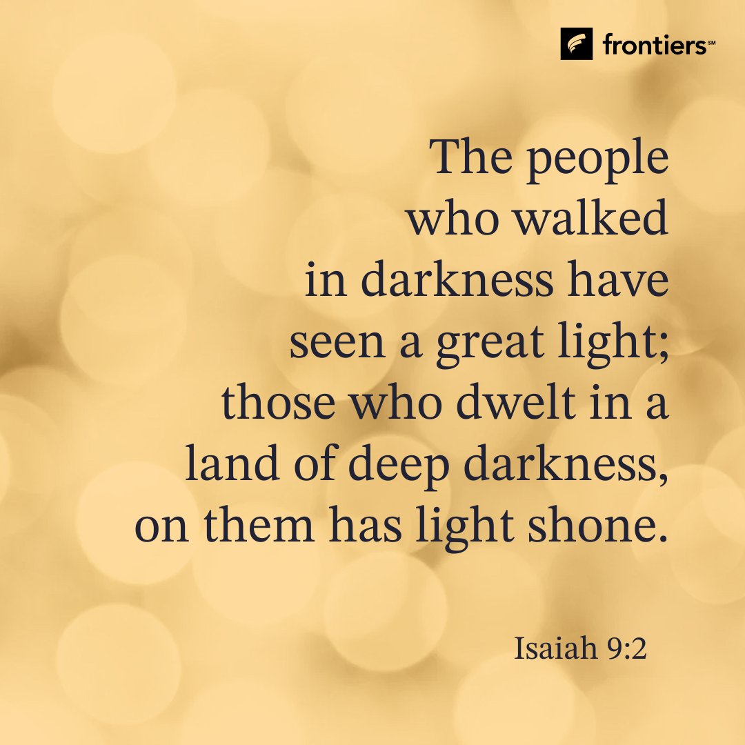 frontiers_usa's tweet image. Praise God that Jesus—the Light of the World—offers His salvation to all peoples, inviting them out of darkness and into abundant life and ultimate joy.

#AllPeoples #missions #reachthenations #MerryChristmas #ChristmasEve