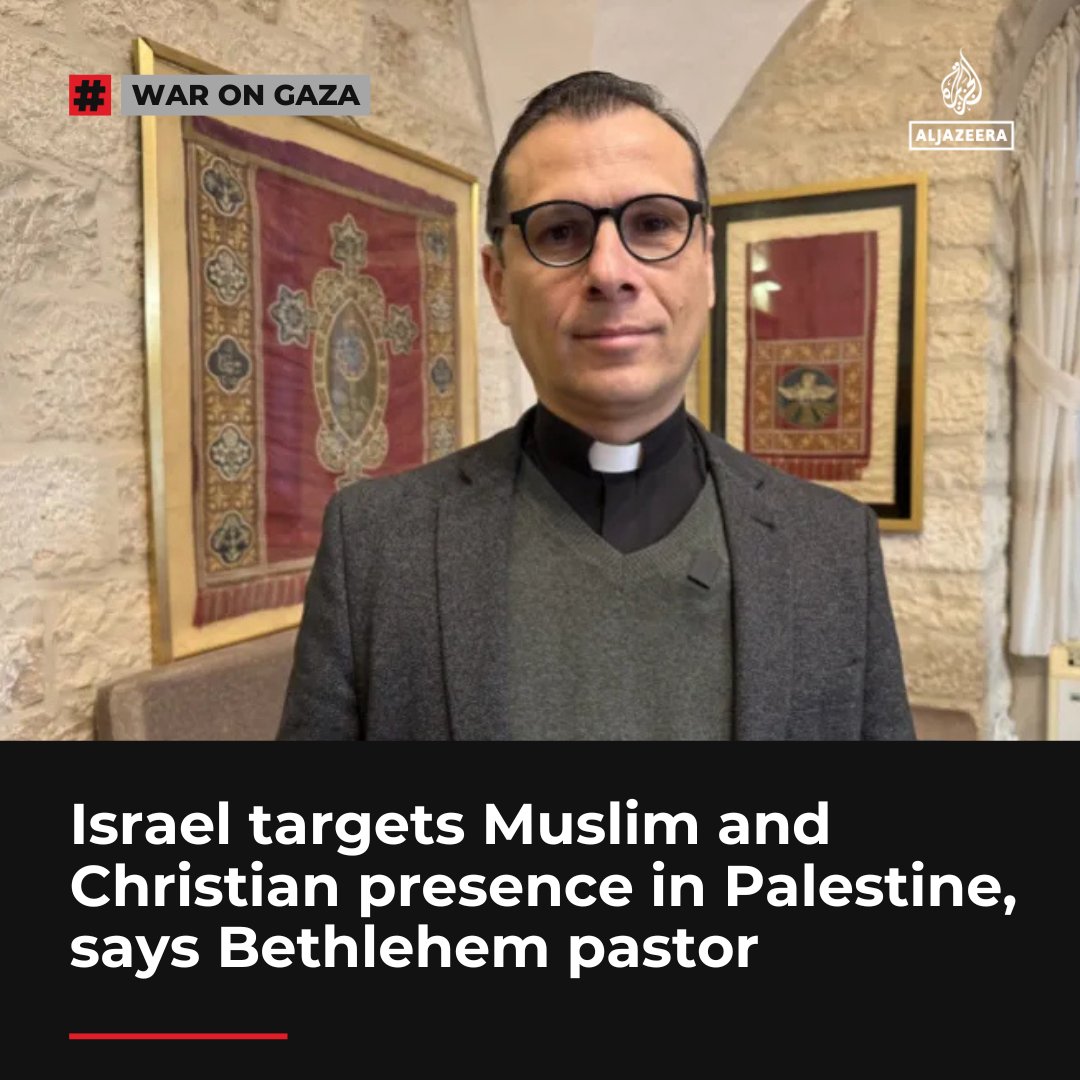 Munther Isaac, the pastor of the Evangelical Lutheran Church in Bethlehem in the occupied West Bank, says “the situation of Christians is no different than other Palestinians.”

🔴 LIVE updates: aje.io/znlfe2