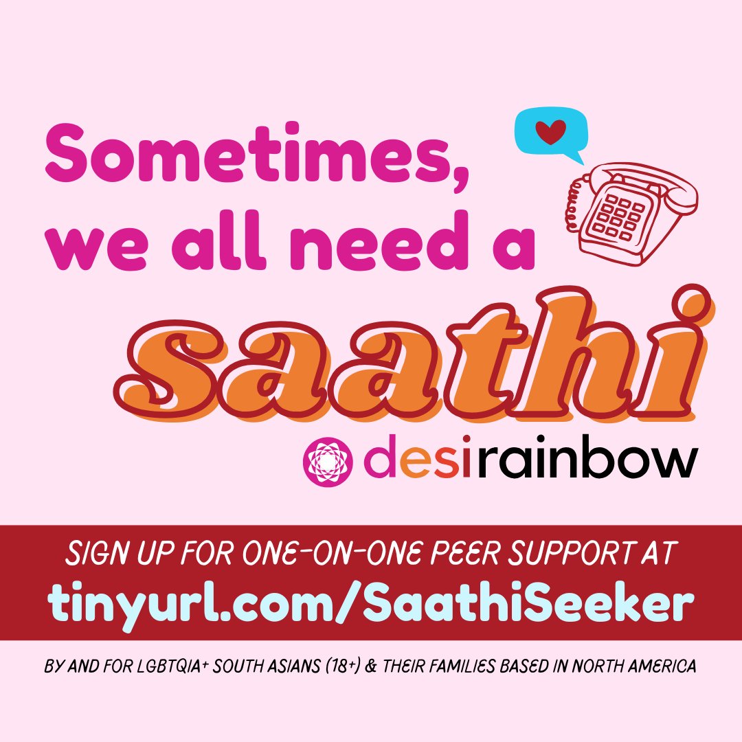 The holidays can be a challenging time for many in our community. To schedule a one-on-one call with a Desi Rainbow trained Saathi volunteer, register at desirainbow.org/saathi Note: we will need a few days to match you.  For more resources please visit desirainbow.org/resources
