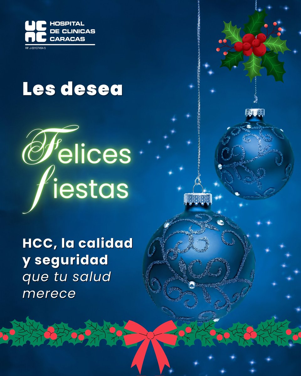Que en esta nochebuena la magia de la Navidad invada los hogares de toda 🇻🇪 y el 🌎 dejando salud, abundancia y felicidad.

En Hospital de Clínicas Caracas brindamos por ti, por tus seres queridos y por la salud de todos.

HCC, la calidad y seguridad que tu salud merece