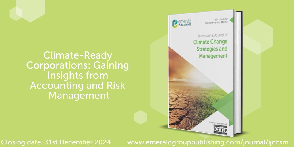 Emerald Environment (@emeraldenvironm) on Twitter photo π’ Call for Papers! IJCCSM seeks contributions for a forthcoming Special Issue: 'Climate-Ready Corporations: Gaining Insights from Accounting and Risk Management'. 
More info here: bit.ly/4c8fbiC
#ClimateChange #SDGs #SpecialIssue
<a href="/PaulKidd58925/">Paul Kidd</a> π’ Call for Papers! IJCCSM seeks contributions for a forthcoming Special Issue: 'Climate-Ready Corporations: Gaining Insights from Accounting and Risk Management'. 
More info here: bit.ly/4c8fbiC
#ClimateChange #SDGs #SpecialIssue
<a href="/PaulKidd58925/">Paul Kidd</a>