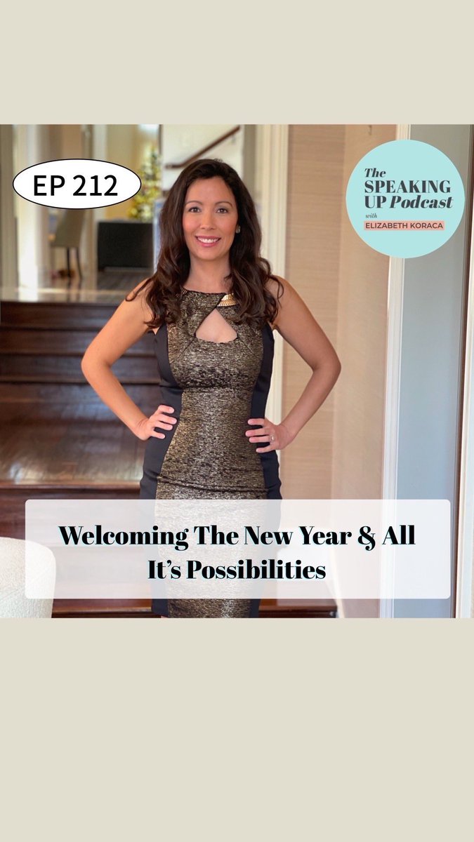 🎉🥳Welcoming The New Year &amp; All Its Possibilities ✨

Listen here: elizabethkoraca.com/welcoming-the-…

*
#elizabethkoraca #thespeakinguppodcast #executivebusinesscoach #microhabits #newyearsresolutions