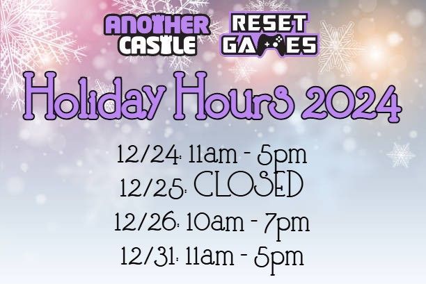 ResetGames's tweet photo. A reminder of our holiday hours for 2024! December 24: 11am - 5pm. December 25: CLOSED. December 26: 10am - 7pm. December 31: 11am - 5pm. January 1: normal hours (11am - 7pm).

Happy holidays y'all! https://t.co/DWKpHEdrXW