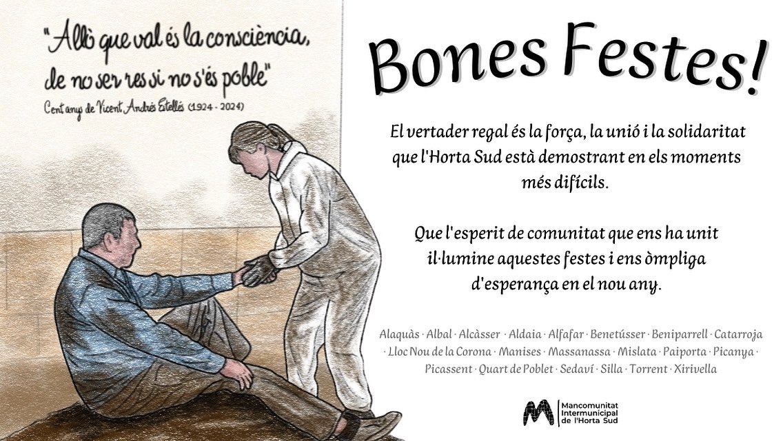 🔴#SomHortaSud | El vertader regal ha sigut la força, la unió i la solidaritat que l’Horta Sud ha demostrat en els moments més difícils.

Que l’esperit de comunitat que ens ha unit il·lumine aquestes festes i ens ompliga d’esperança per al nou any.

Bon Nadal en nom de la MHS.