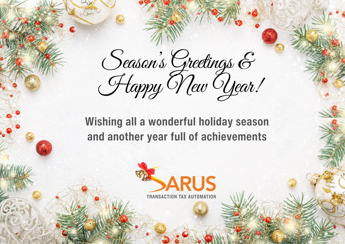 SarusInc's tweet photo. Seasons Greetings! The #SarusInc team is grateful for your trust and support in our goal to bring efficiencies to #IndirectTaxTechnology #automation. We wish you a new year filled with joy, success, prosperity, and good health. . #HappyChristmas #HappyNewYear2025
@SarusInc https://t.co/KLm9iJYQYe