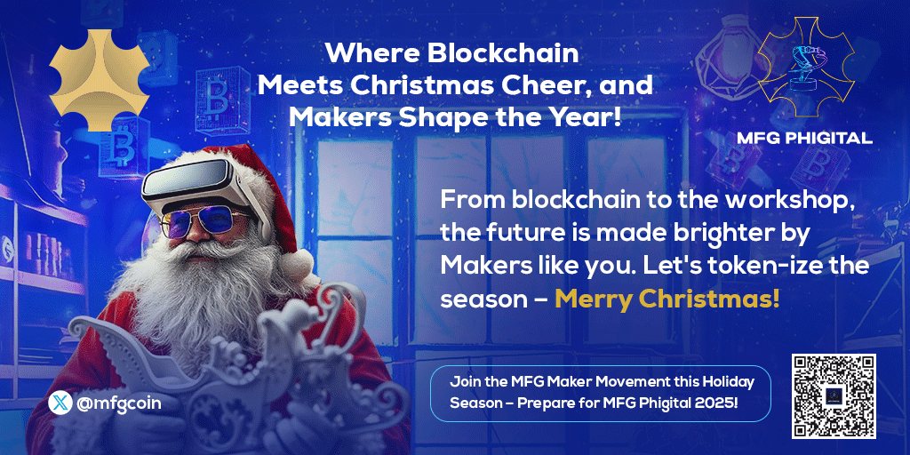 MFGcoin's tweet image. 🎄 Where Blockchain meets Christmas &amp;amp; Makers shape the coming new year!

🔗 2025 promises a brighter future with @MFGPhigital &amp;amp; Makers like YOU!

✨ Stack and HODL $MFG for 2025! 🚀 

🎁 Merry Christmas to all Makers from the Workshop to the Blockchain! #MFG #MakersMovement ⛄