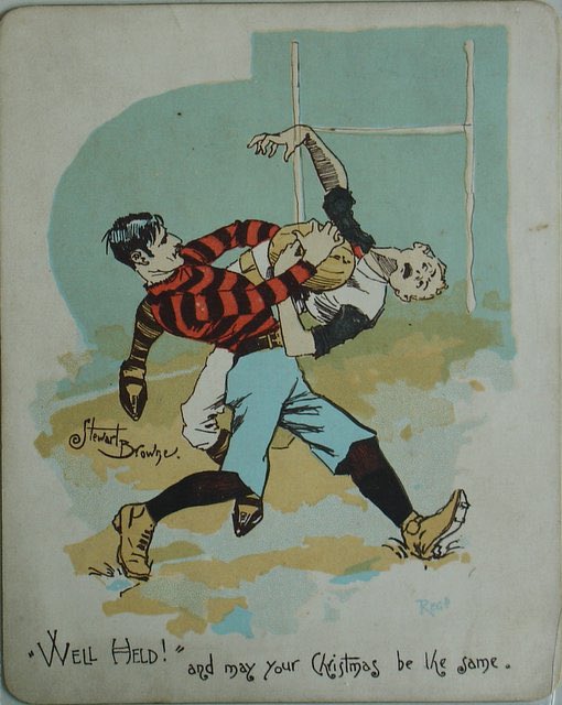 “Well held” and may your Christmas be the same !

Note to self : let’s make a better scan of this nice Victorian card (illustrated by Stuart Browne ) before next year..

🎄🎅🏉