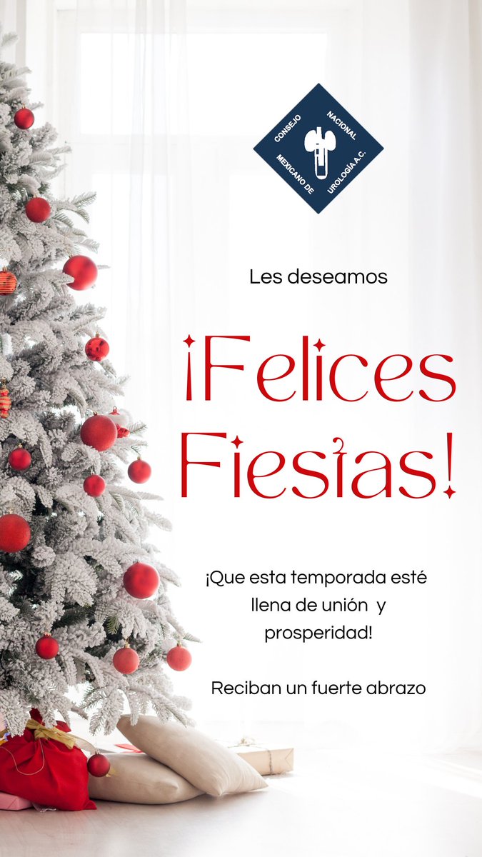El Consejo Nacional Mexicano de Urología A.C., les desea:

¡Felices fiestas! ✨🌲