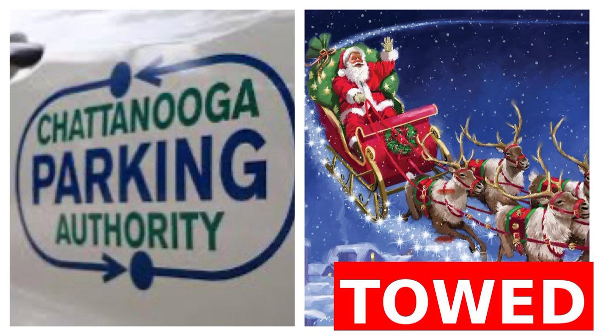 BREAKING: Santa towed by Chattanooga Parking Authority on East Main