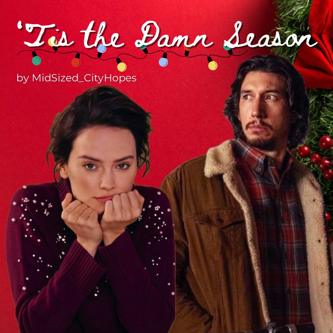 midsized_city's tweet photo. Merry Christmas Eve!! Here’s Chapter 4 update 🥳
‘Tis the Damn Season • Ch 4/7 • 27k words
#24DaysOfReylo
🔞Here’s where we get to earn that M rating 👀
🎄CHRISTMAS CHAPTER CONT
🎄More … developments ;)
Thank you again for reading!! Response to this has been so sweet 😭❤️ https://t.co/06OC7s0lHc