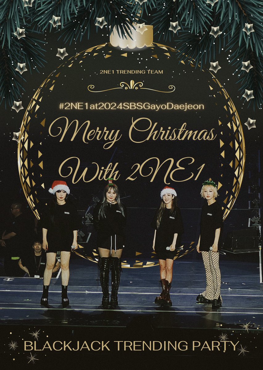 2NE1_Trending's tweet photo. [2NE1 at SBS Gayo Daejeon Trending Event]

Tagline: "Merry Christmas With 2NE1"

Hashtags: #.2NE1at2024SBSGayoDaeJeon 

We'll start to post at 12:30PM KST today. https://t.co/Rfldbd5ZwA