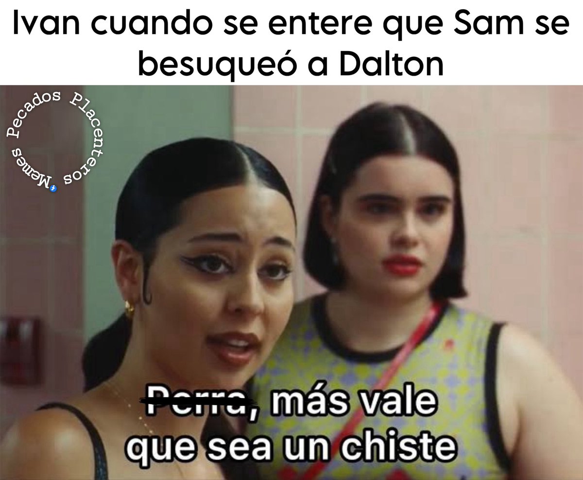 Memes Pecados Placenteros (@mplacenteros) on Twitter photo 