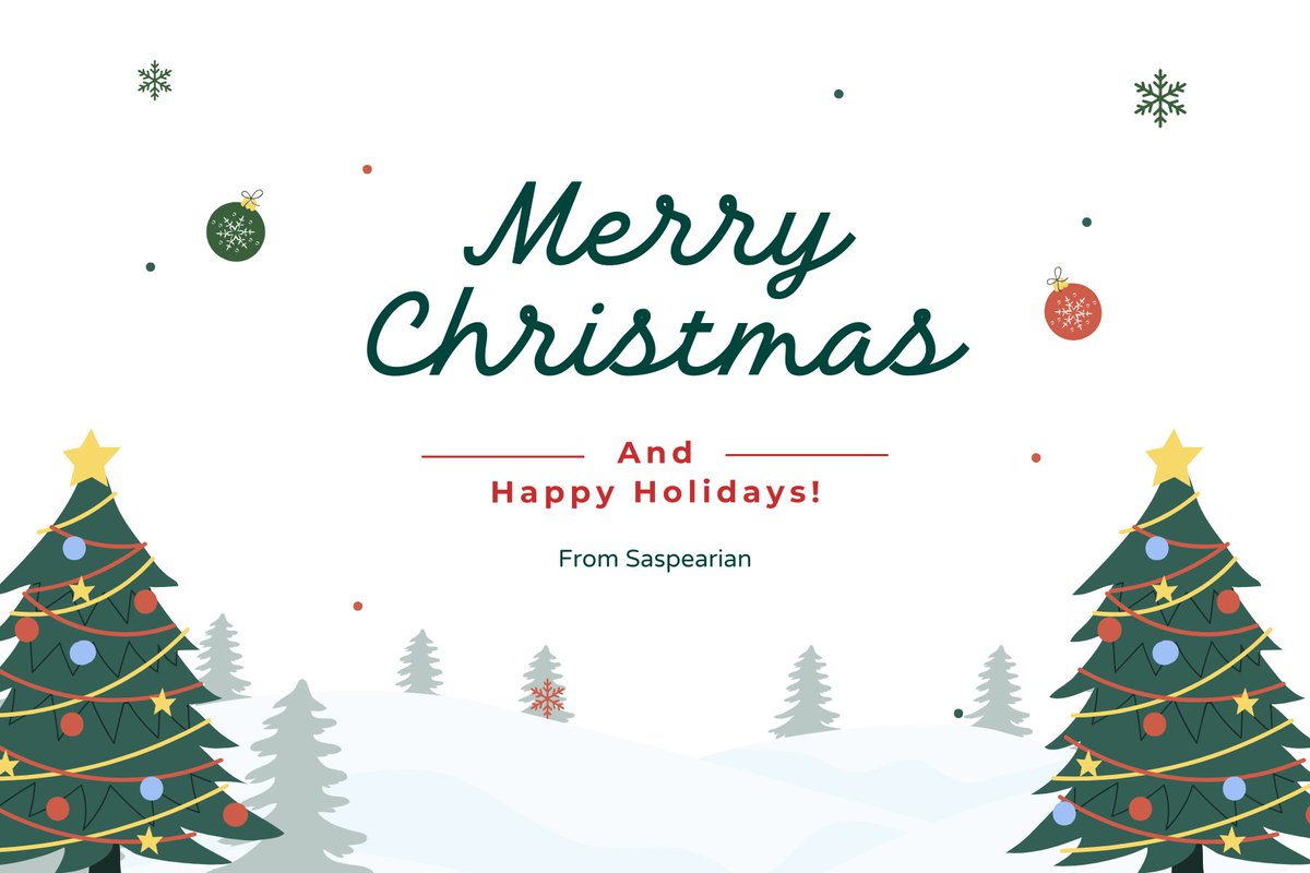 From all of us in Saspearian, Merry Christmas and Happy Holidays!