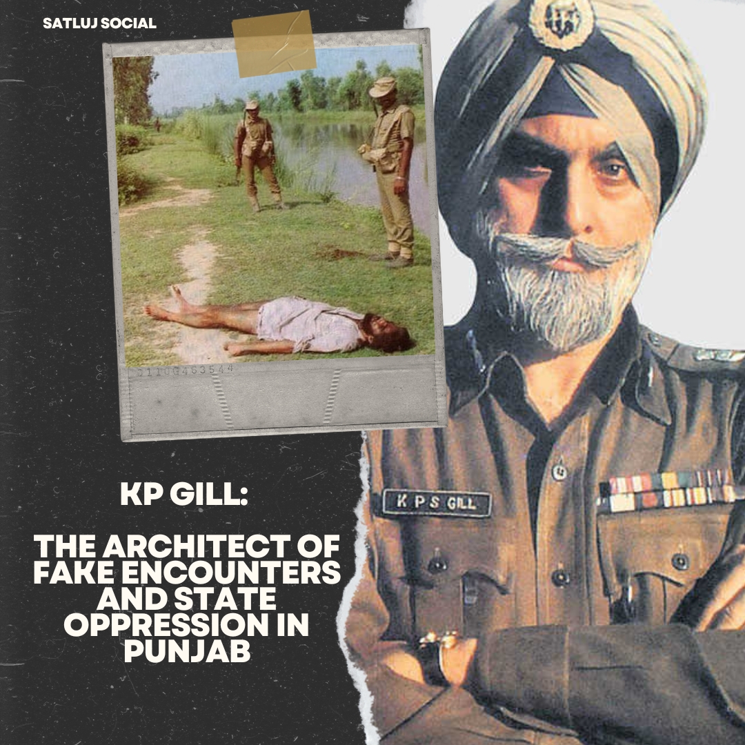 The recent killing of three Sikh youth in Uttar Pradesh, in what appears to be a staged "encounter," is a stark reminder of the enduring legacy of state-sponsored violence in India. These extrajudicial killings reflect a strategy perfected during the tenure of KP Gill, Punjab’s